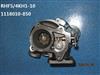 工厂 东GTD增品牌 RHF5涡轮增压器turbo VIDH/1118010-850； RHF5增压器 1118010-850；4KH1T